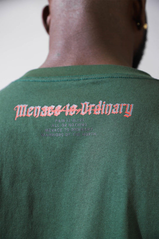 "Menace to Ordinary", "PAIN IS BLISS. ALL OR NOTHING. MENACE TO ORDINARY. WARRIORS OF THE NORTH."